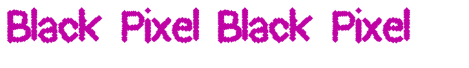 Black Pixel Black Pixel